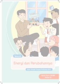 Buku Guru Kelas 3-Tema 6: Energi dan Perubahannya