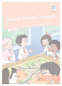 Buku Siswa Kelas 4-Tema 8: Daerah Tempat Tinggalku