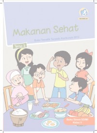 Buku Siswa Kelas 5-Tema 3: Makanan Sehat