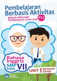 Buku Guru Kelas 7 (1 SMP): Bahasa Inggris (PBA)