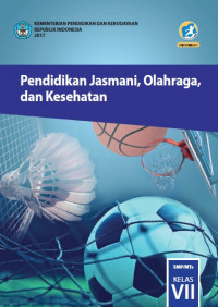 Buku Siswa Kelas 7 (1 SMP): Penjaskes