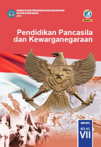 Buku Siswa Kelas 7 (1 SMP): PPKn