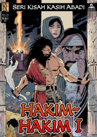 Kisah Kasih Abadi 12-Hakim hakim 1