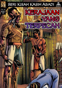 Kisah Kasih Abadi 23-Kerajaan Yang Terpecah