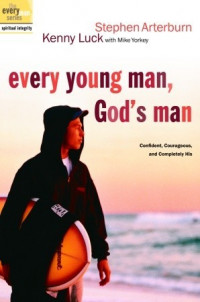 Every Young Man, God,s Man